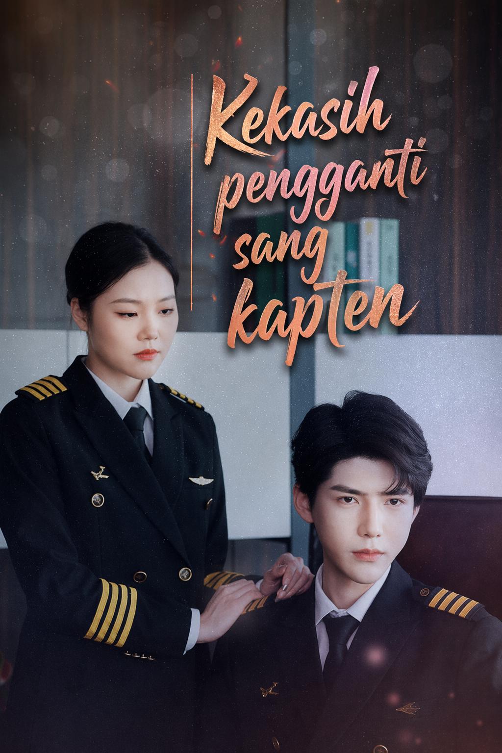 Kekasih pengganti sang kapten