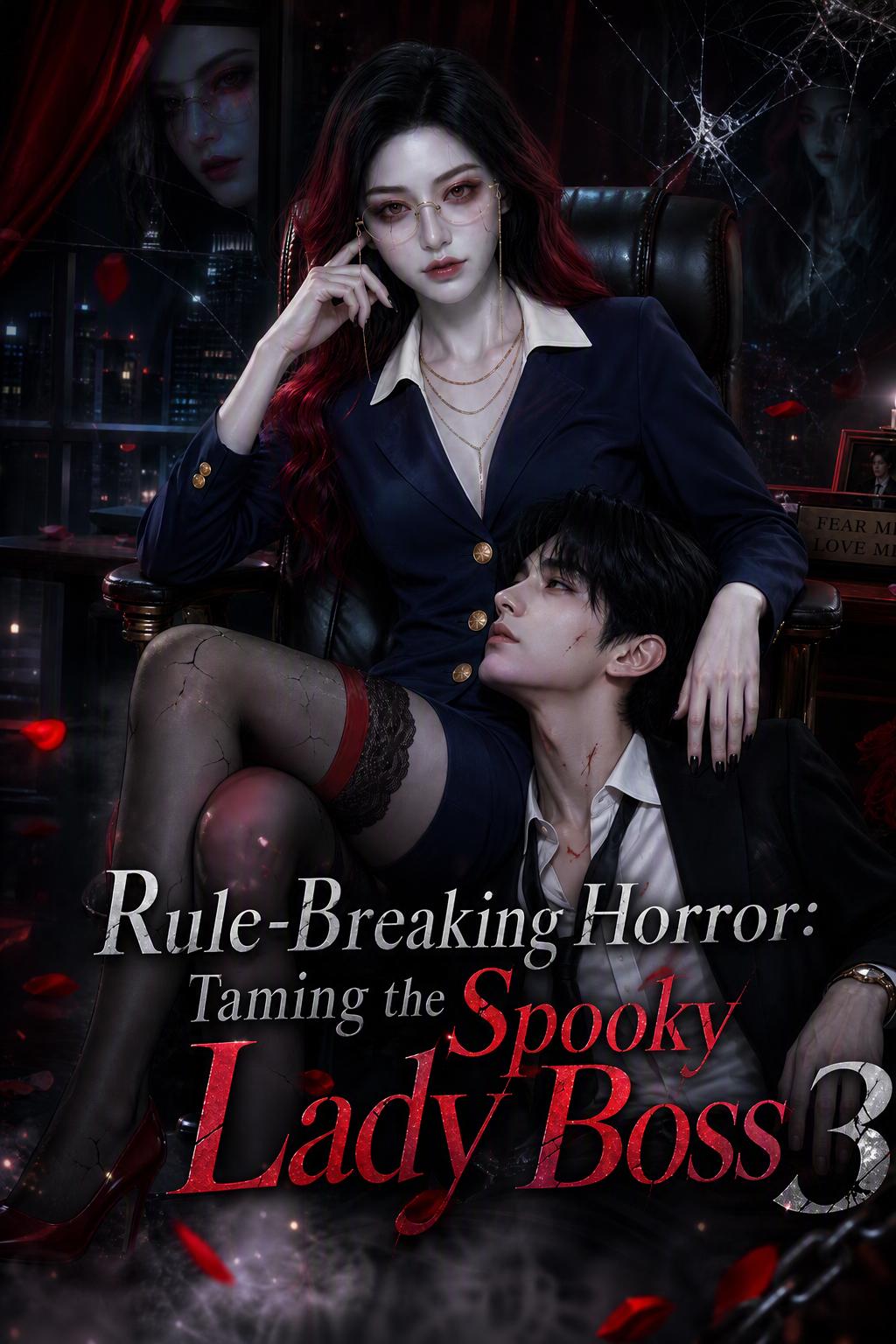 Rule-Breaking Horror: Taming the Spooky Lady Boss