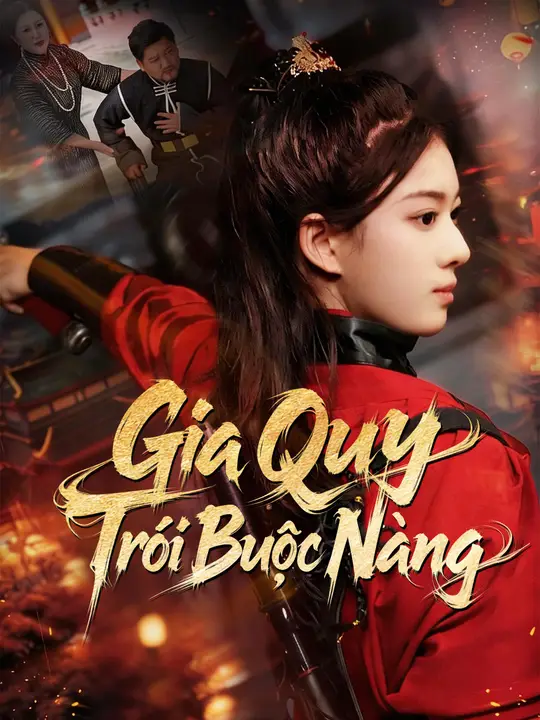 Gia Quy Trói Buộc Nàng