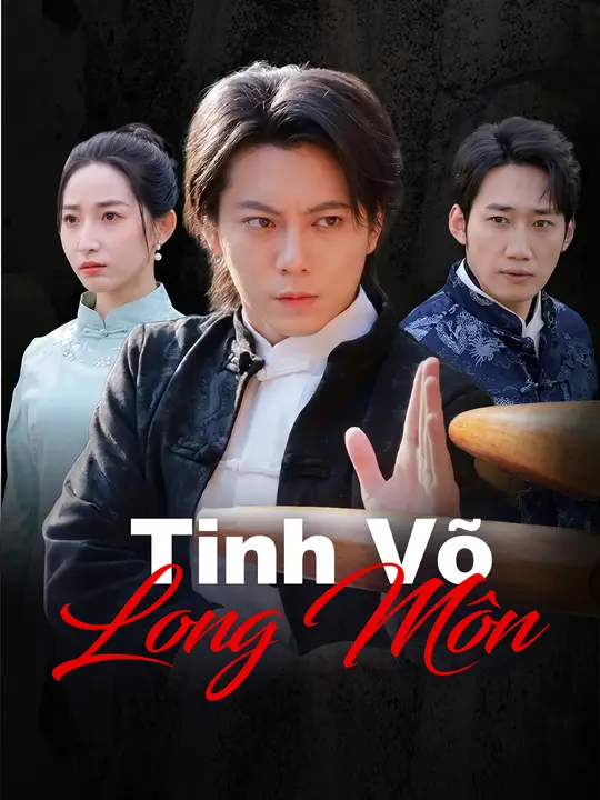 Tinh Võ Long Môn