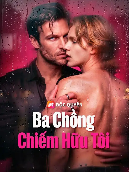 Ba Chồng Chiếm Hữu Tôi