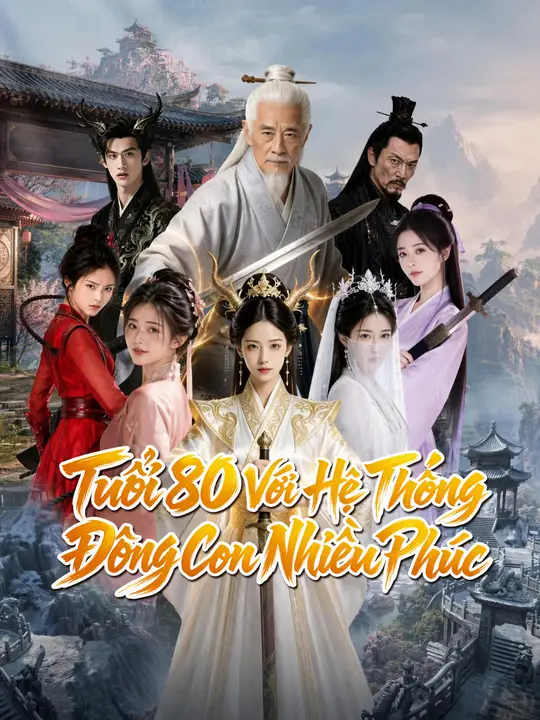 80 Tuổi Với Hệ Thống Đông Con Nhiều Phúc