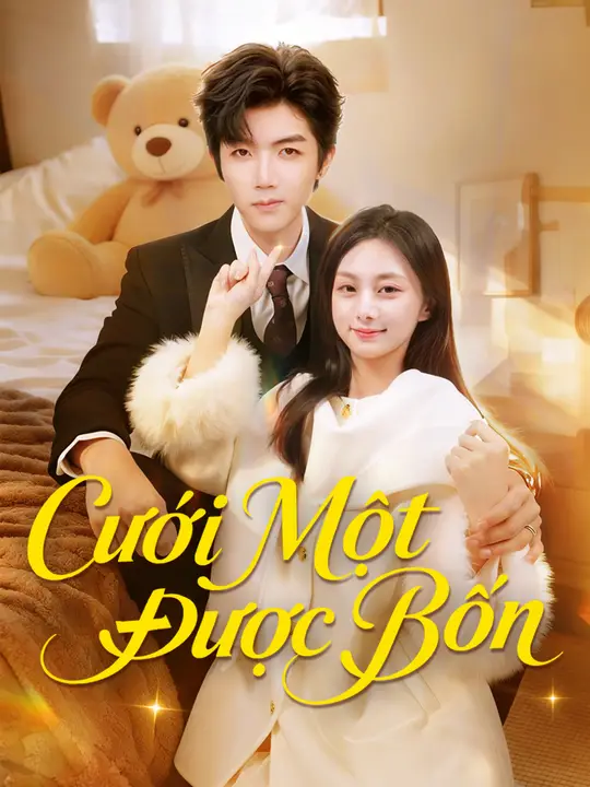 Cưới Một Được Bốn