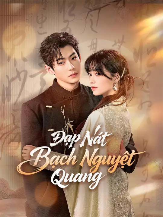 Đạp Nát Bạch Nguyệt Quang