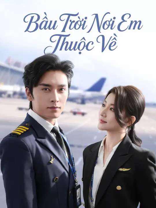 Bầu Trời Nơi Em Thuộc Về
