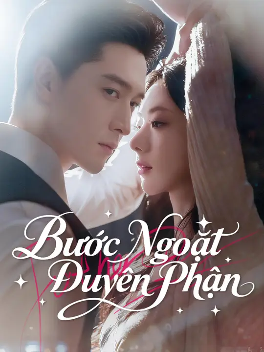 Bước Ngoặt Duyên Phận