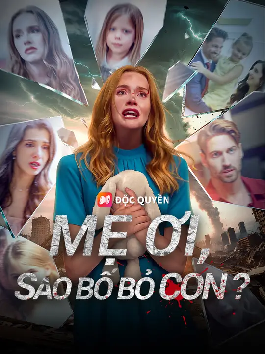 Mẹ Ơi, Sao Bố Bỏ Con?