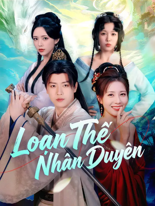 Loạn Thế Nhân Duyên