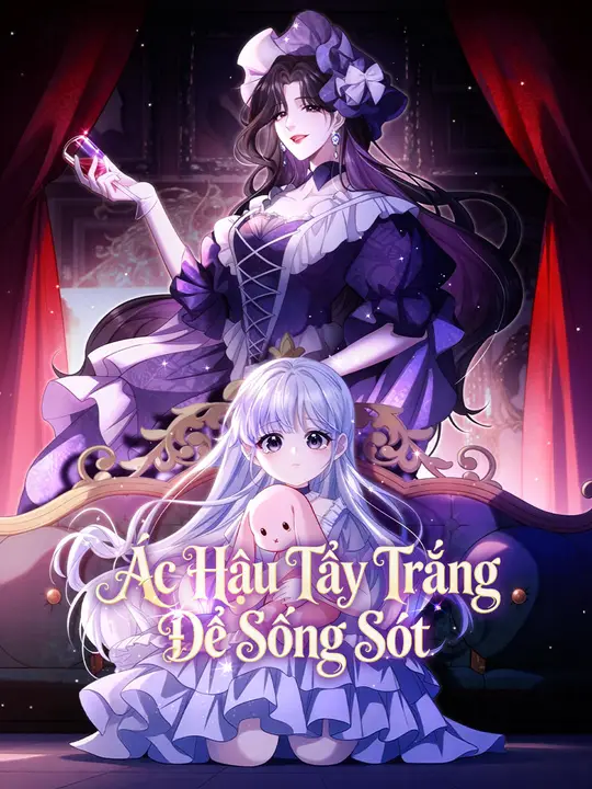 Ác Hậu Tẩy Trắng Để Sống Sót