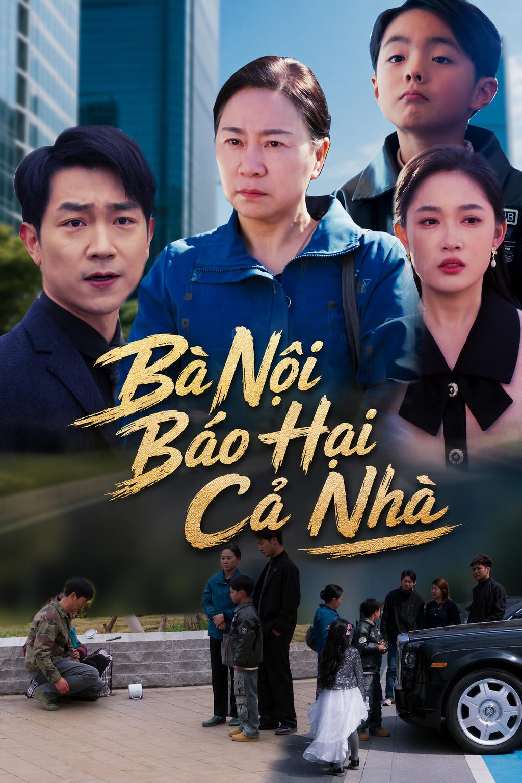 Bà Nội Nuông Chiều Gây Họa Lớn