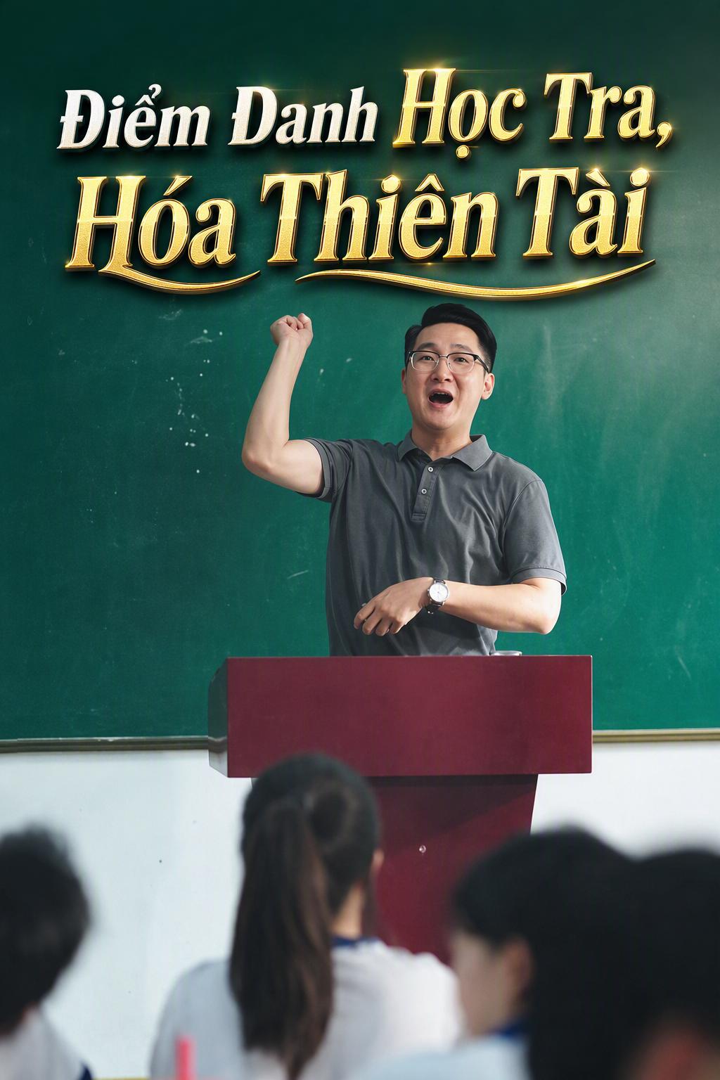 Học Sinh Trở Siêu Mạnh Khi Gọi Tên