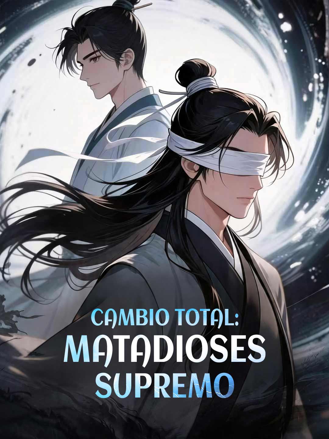 Cambio total: matadioses supremo