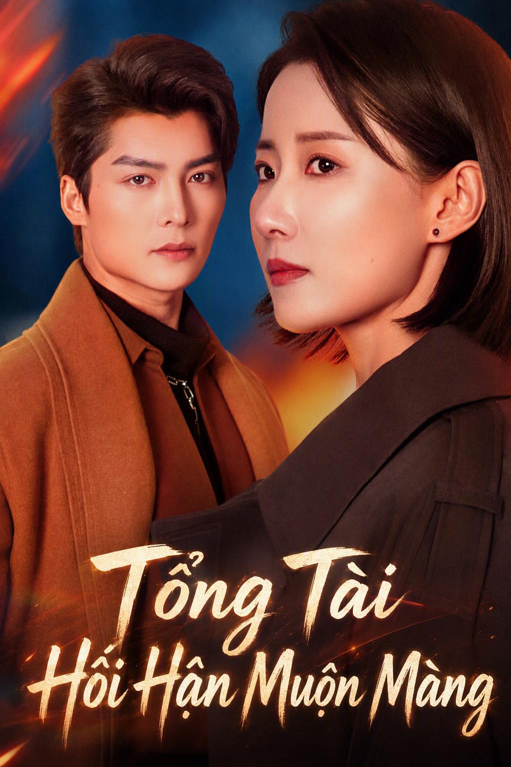 Tổng Tài Hối Hận Muộn Màng