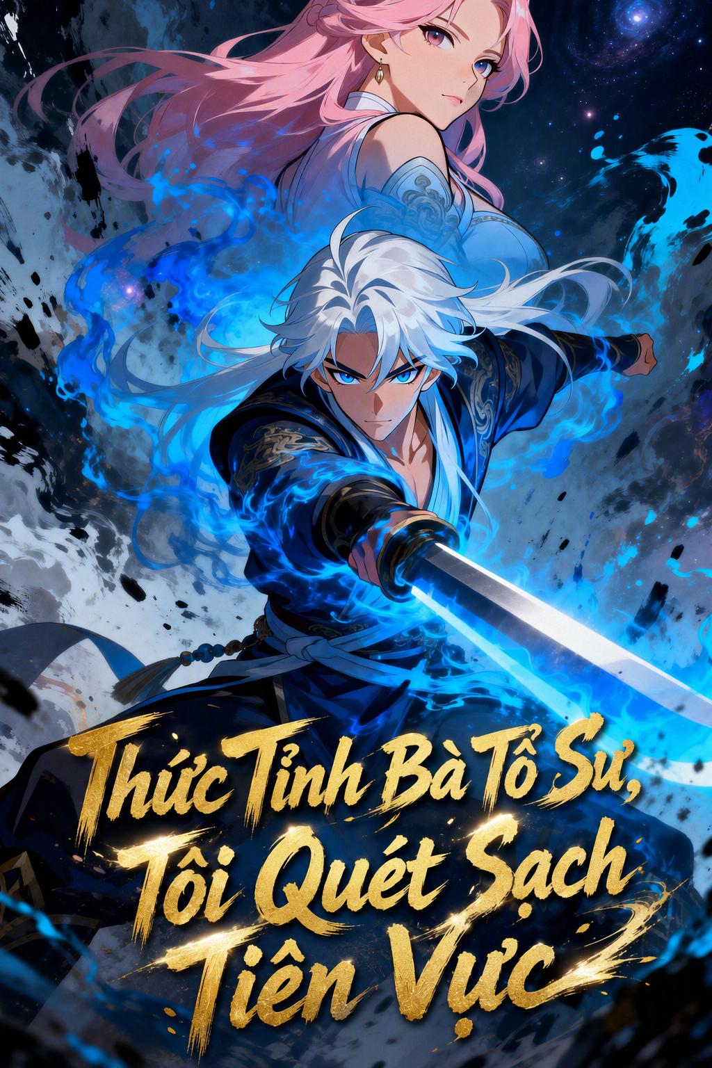 Thức Tỉnh Bà Tổ Sư, Tôi Quét Sạch Tiên Vực