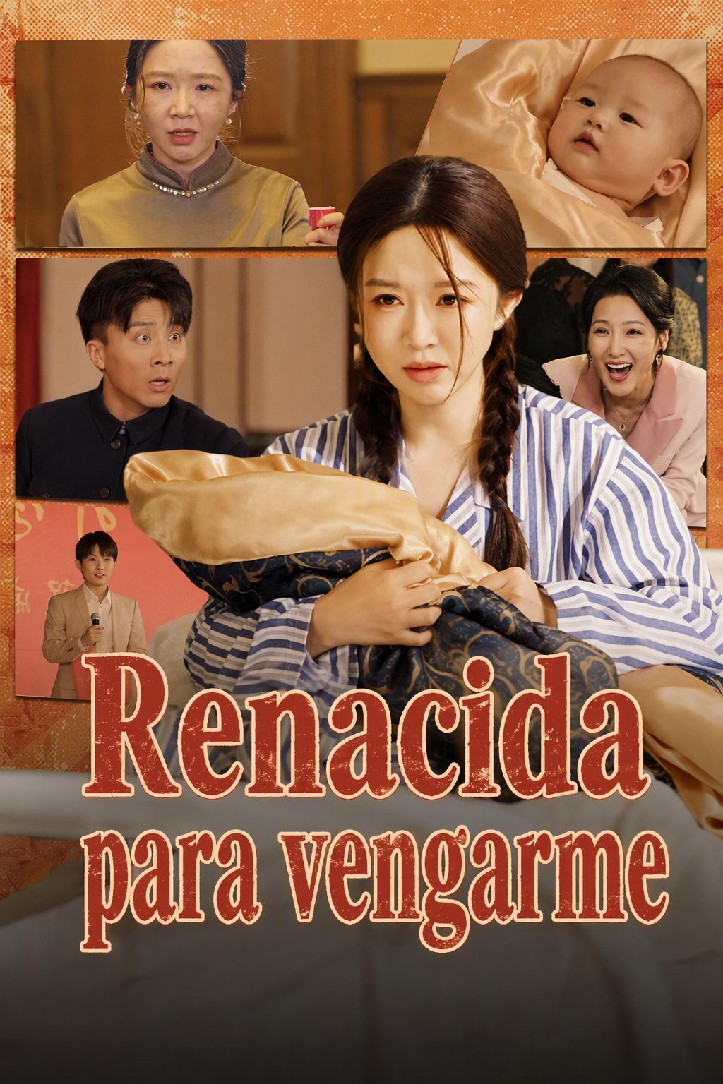 Renacida para vengarme