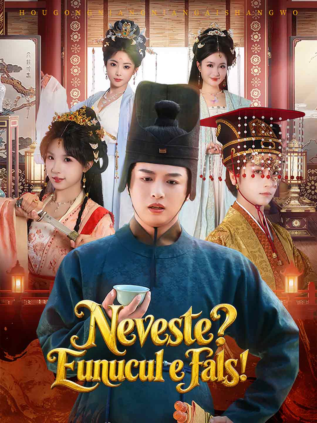 Neveste? Eunucul e fals!