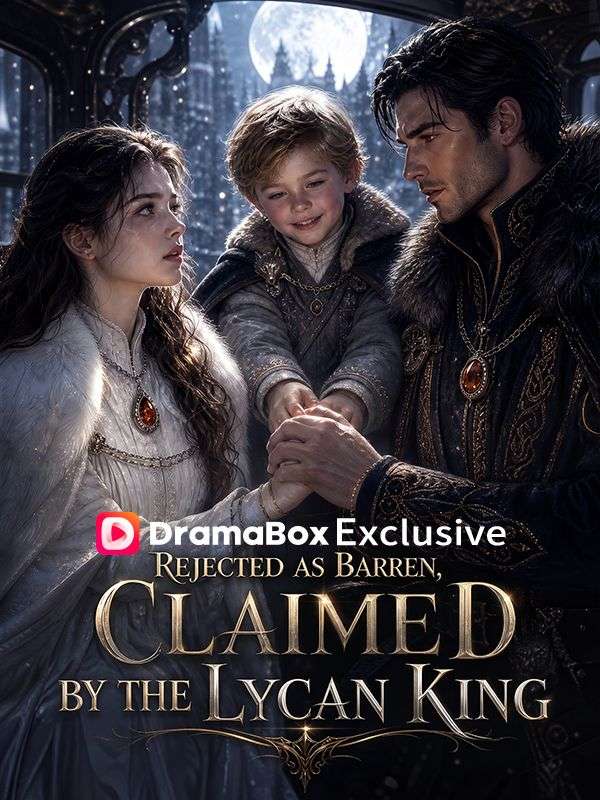 Rejected as Barren, Claimed by the Lycan King
