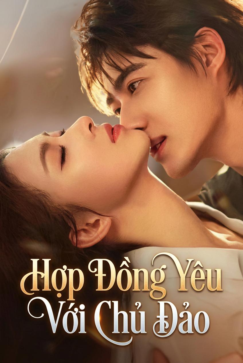 Hợp Đồng Yêu Với Chủ Đảo
