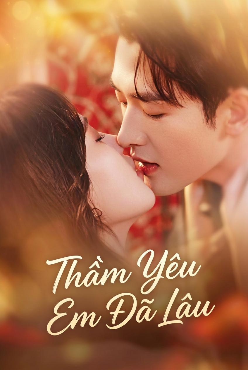Thầm Yêu Em Đã Lâu