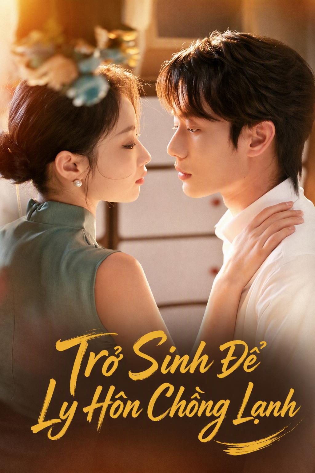 Trở Sinh Để Ly Hôn Chồng Lạnh