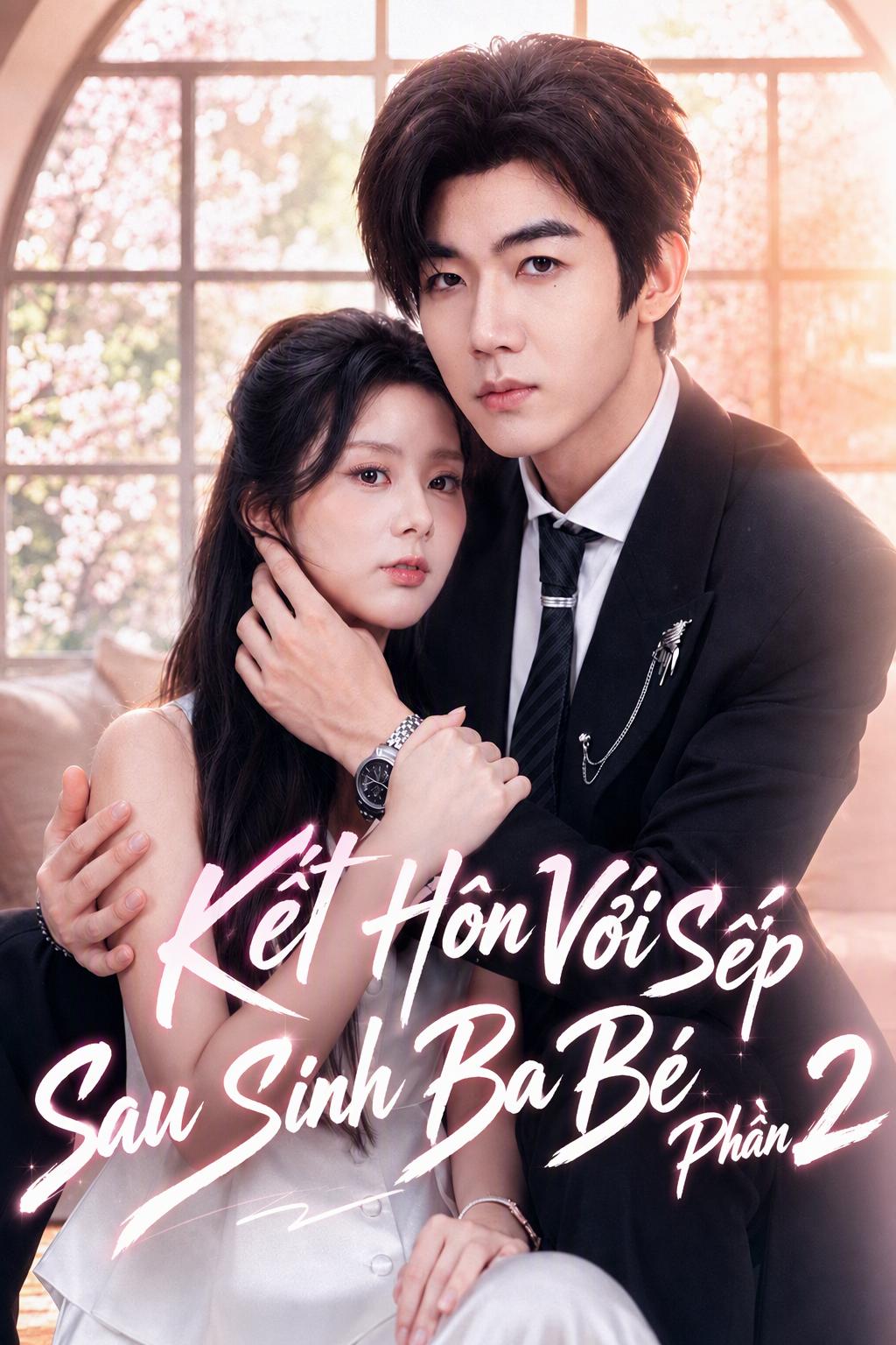 Người Vợ Sinh Ba Của Tổng Tài Mùa 2