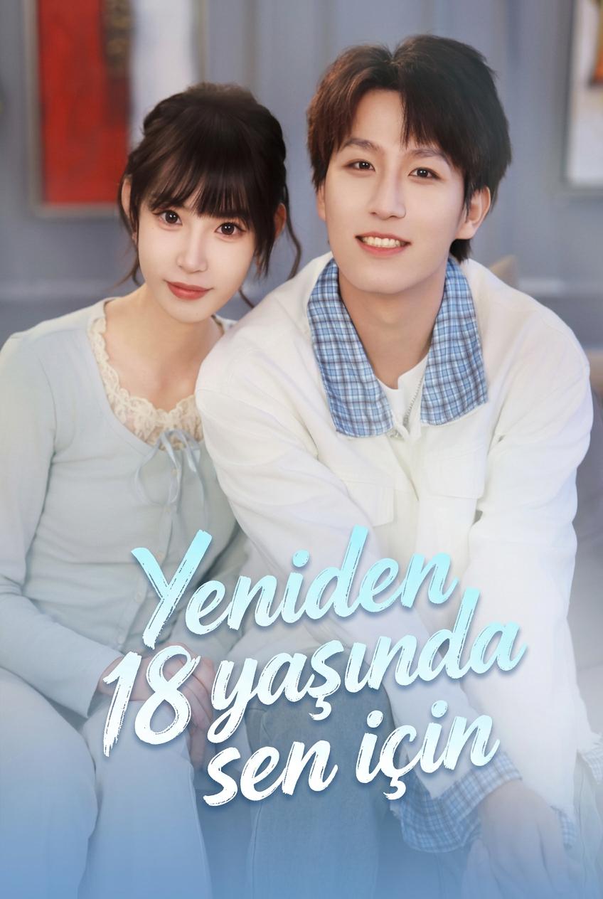 Yeniden 18 yaşında sen için