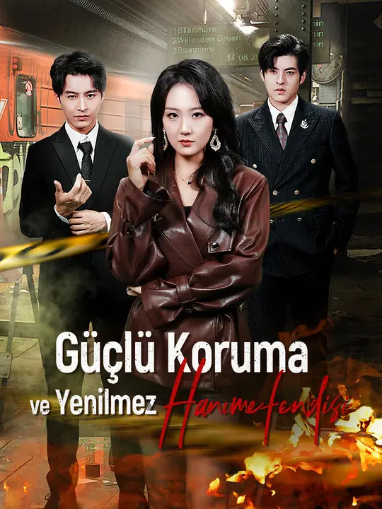 Güçlü Koruma ve Yenilmez Hanımefendisi