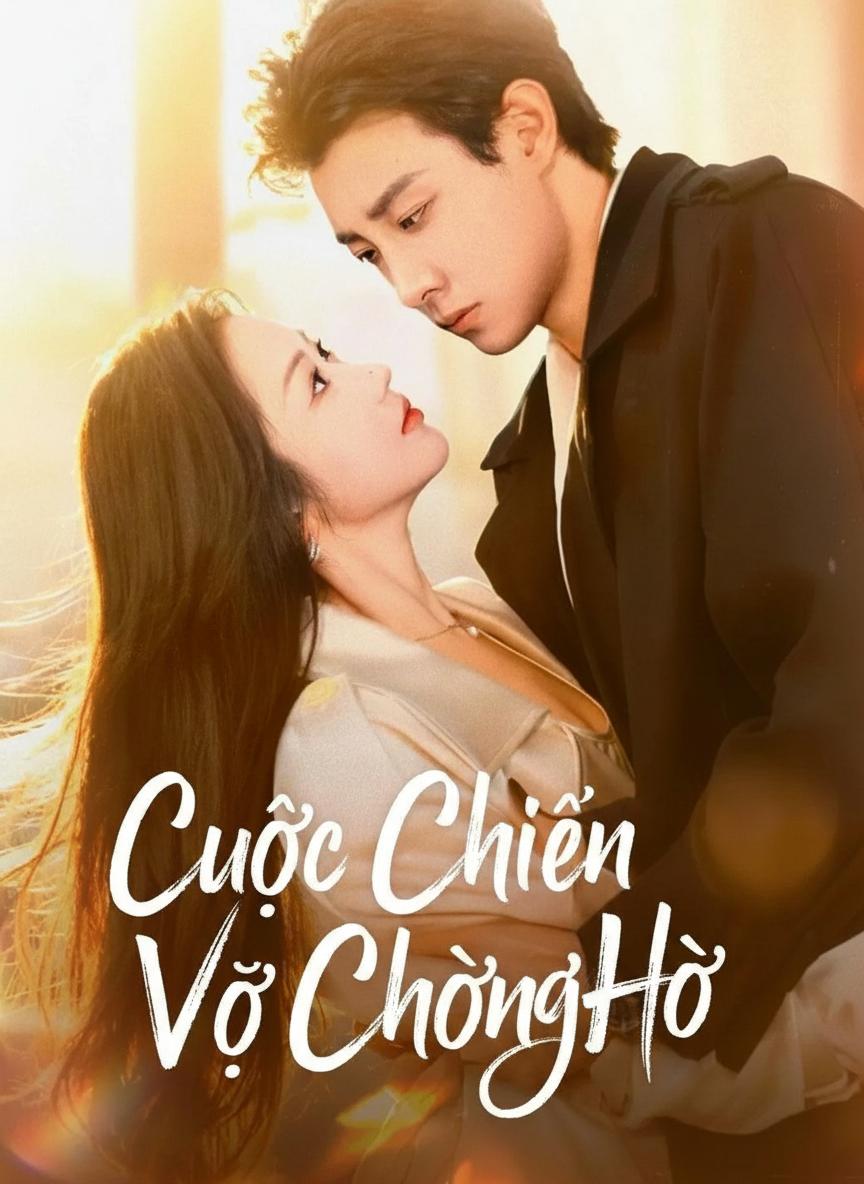 Cuộc Chiến Vợ Chồng Hờ