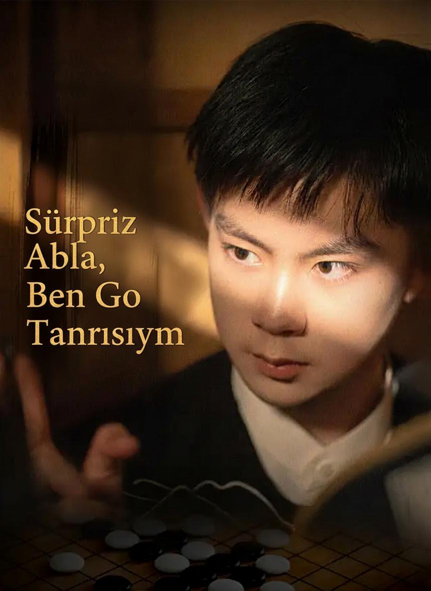 Sürpriz Abla, Ben Go Tanrısıyım