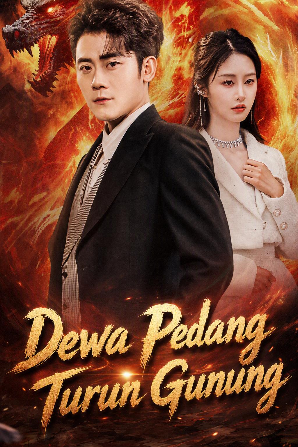 Dewa Pedang Turun Gunung
