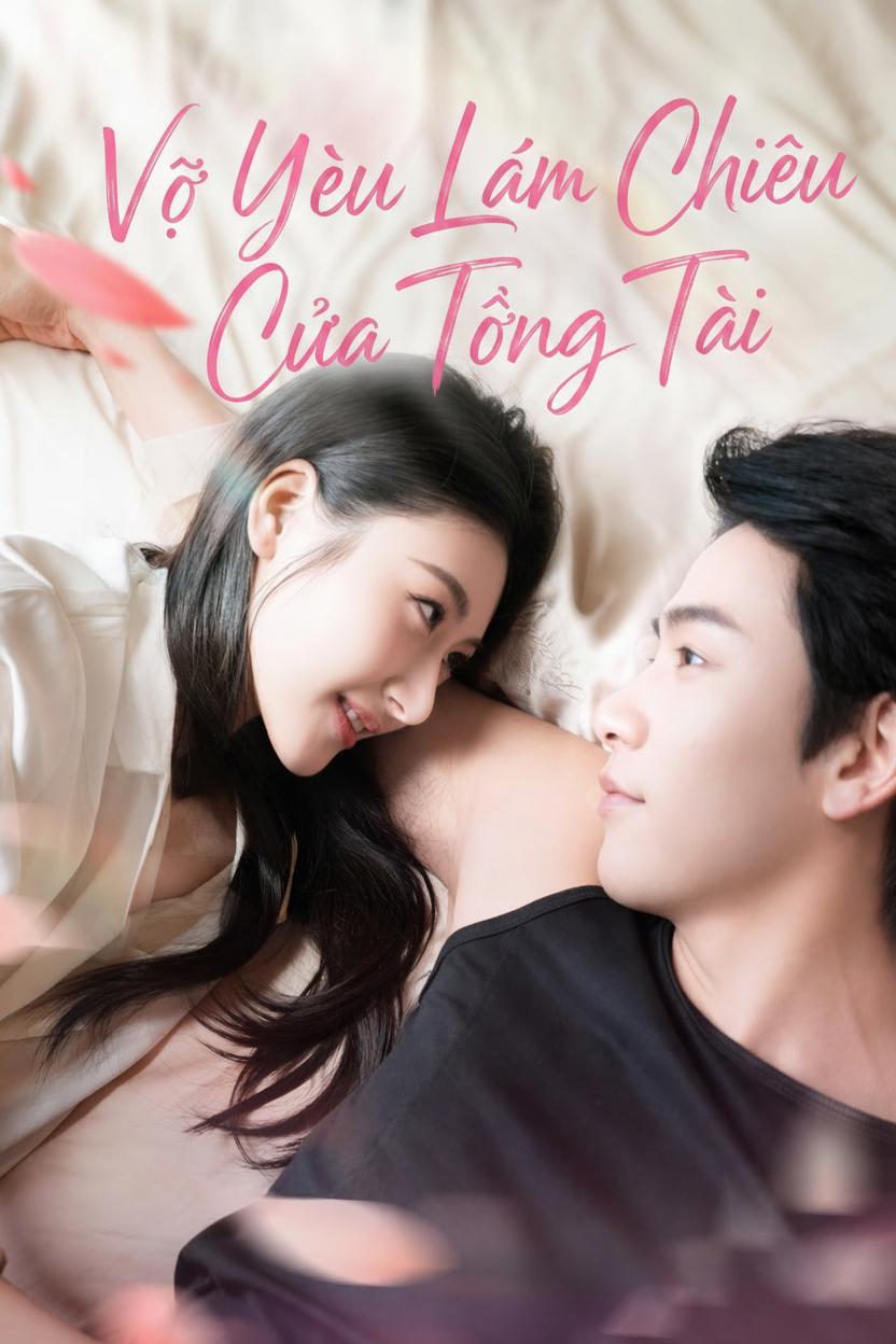 Vợ Yêu Lắm Chiêu Của Tổng Tài