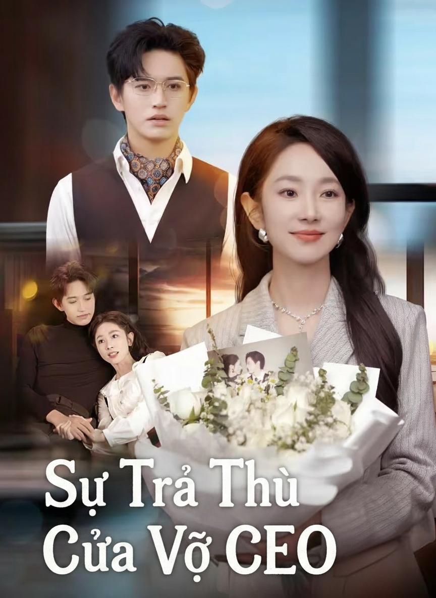 Sự Trả Thù Của Vợ CEO