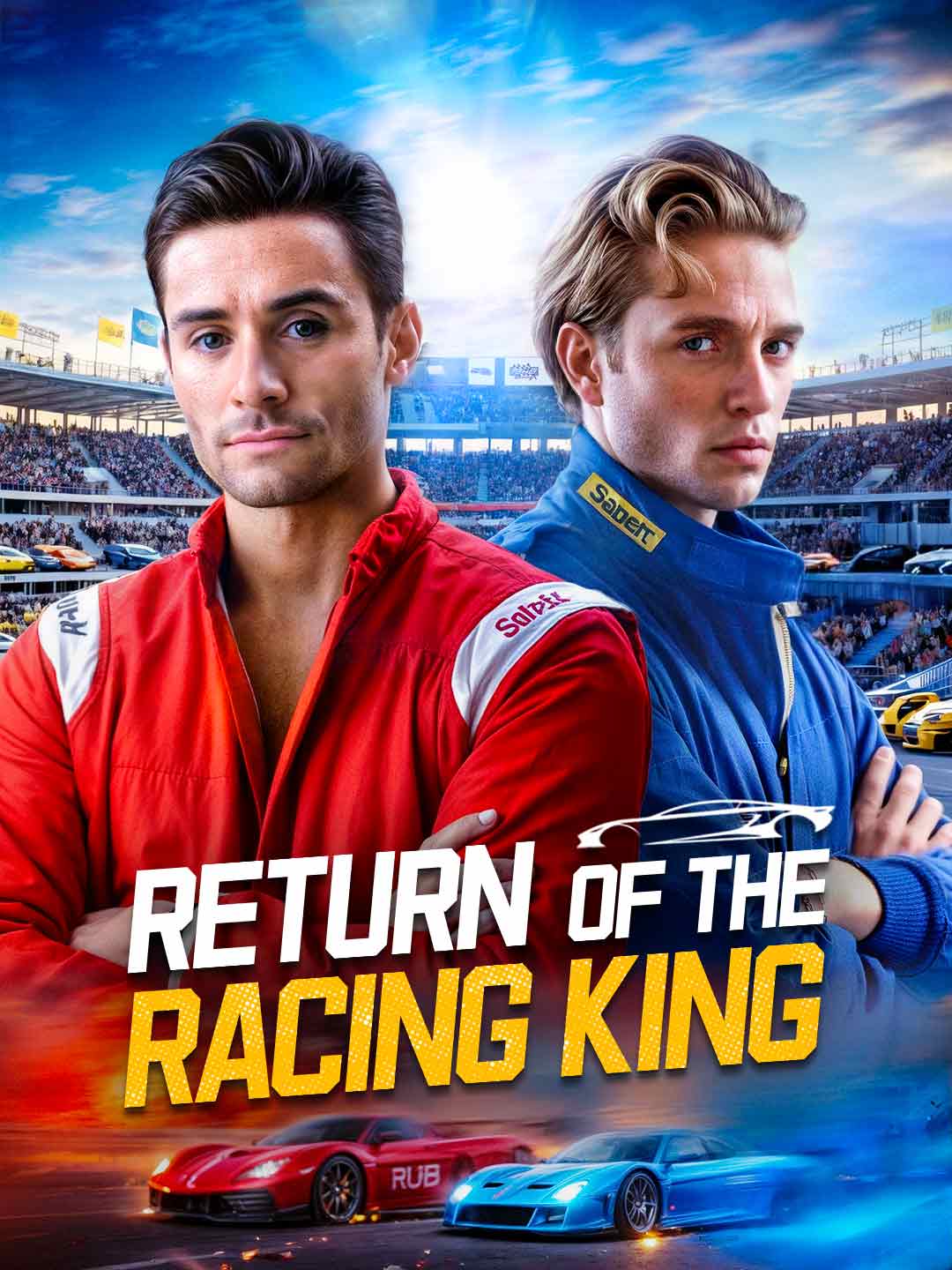 Return of the Racing King