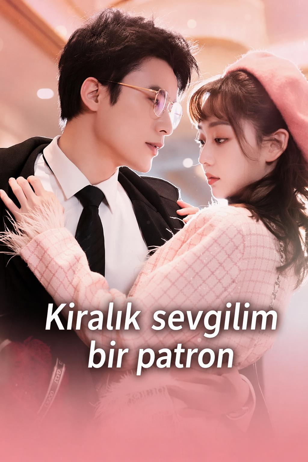 Kiralık sevgilim bir patron
