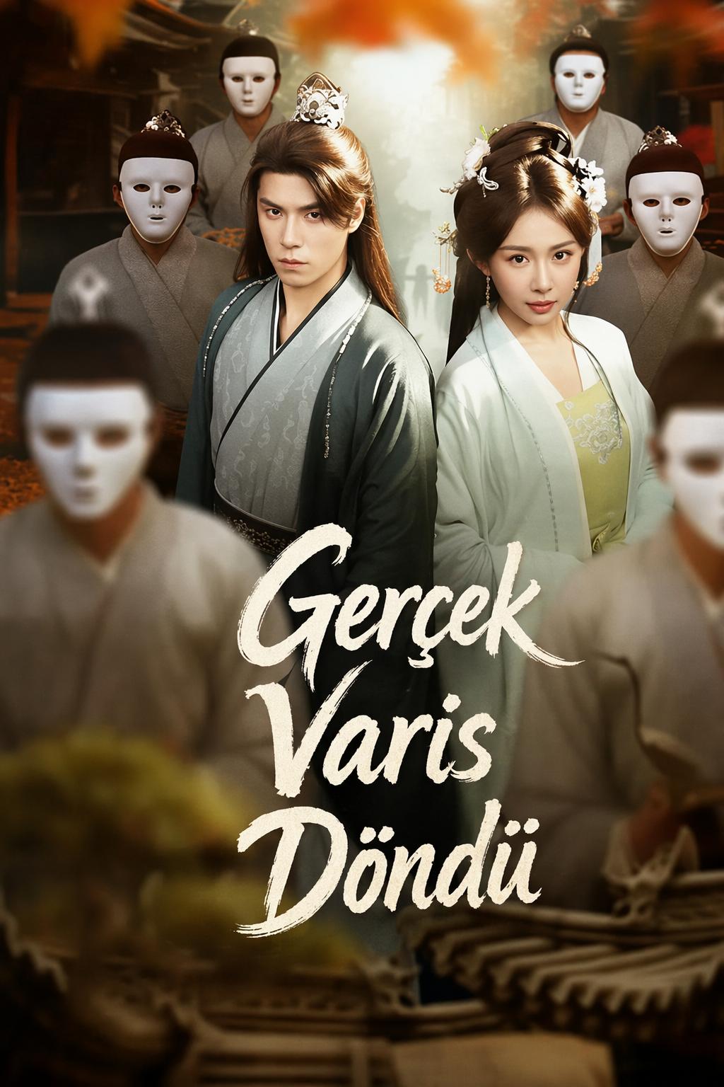 Gerçek Varis Döndü