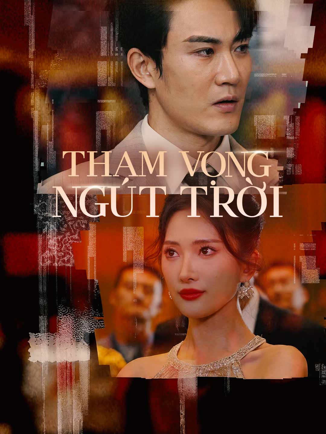 Tham Vọng Ngút Trời