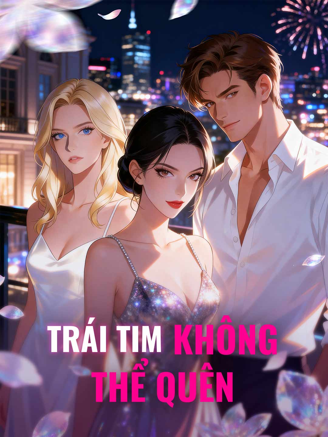 Trái Tim Không Thể Quên