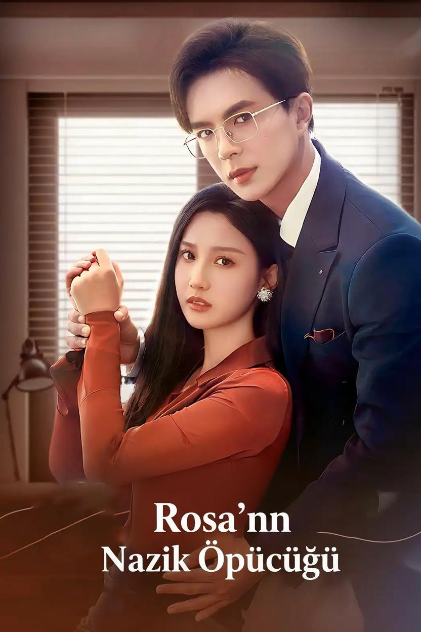 Rosa'nın Nazik Öpücüğü