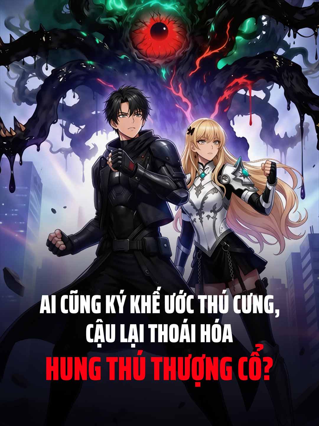 Ai Cũng Ký Khế Ước Thú Cưng, Cậu Lại Thoái Hóa Hung Thú Thượng Cổ?