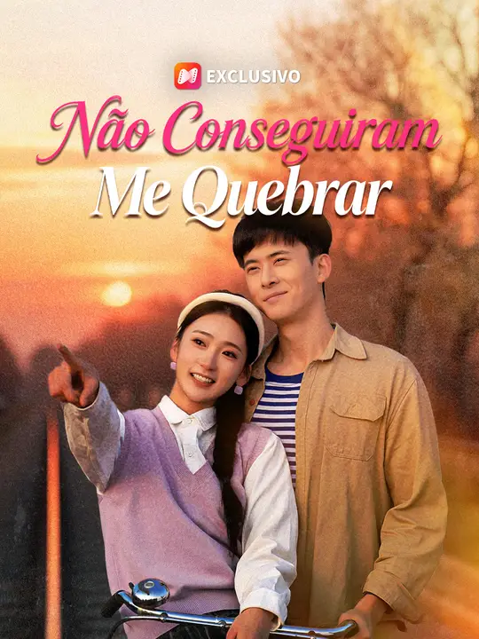Não Conseguiram Me Quebrar