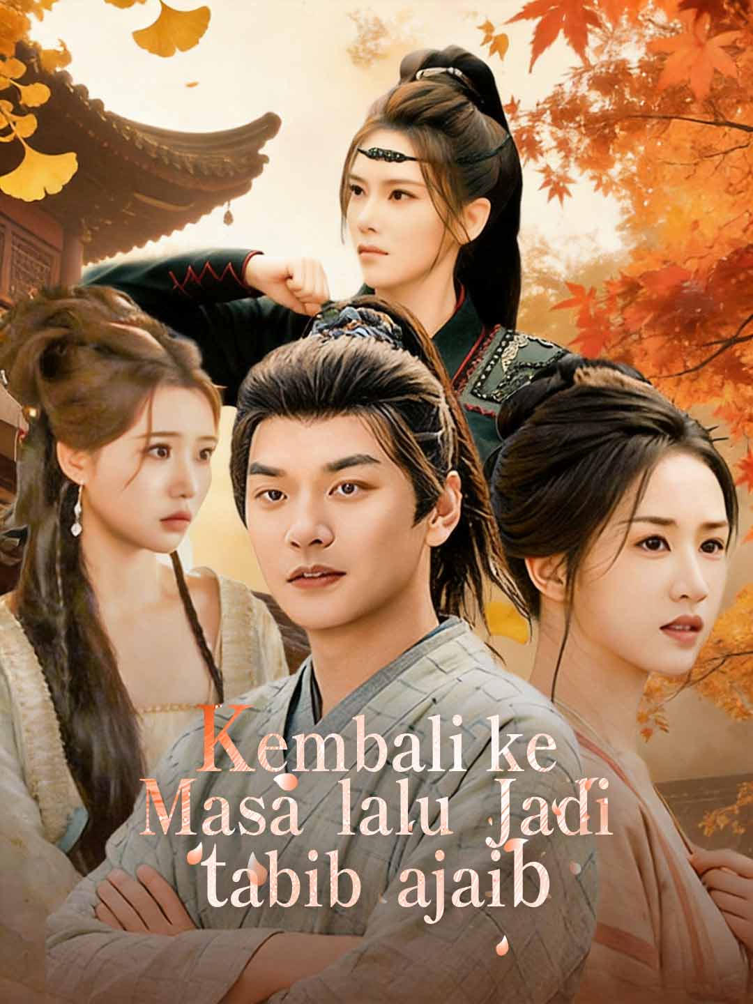 Kembali ke Masa Lalu Jadi Tabib Ajaib