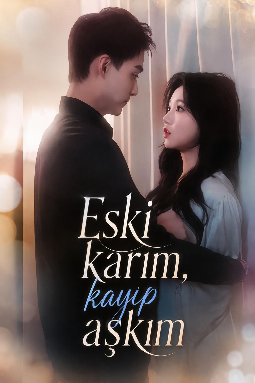 Eski karım, kayıp aşkım