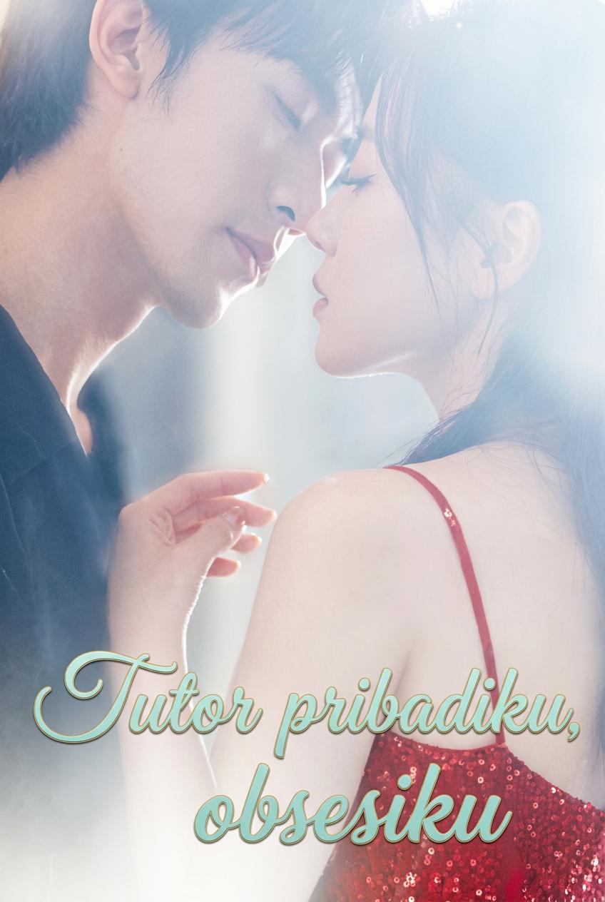 Tutor pribadiku, obsesiku