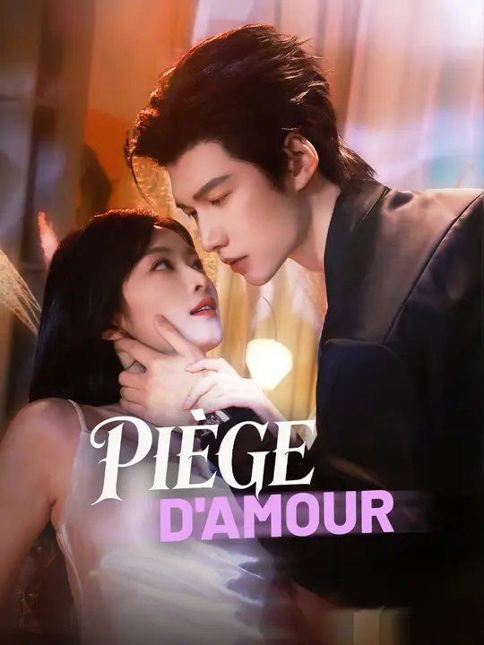 PIÈGE D'AMOUR
