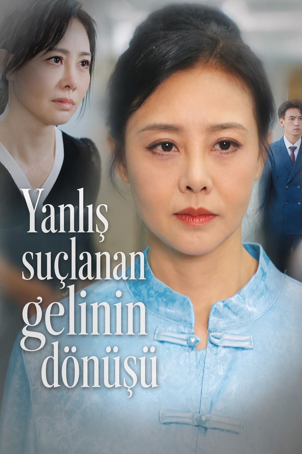 Yanlış suçlanan gelinin dönüşü