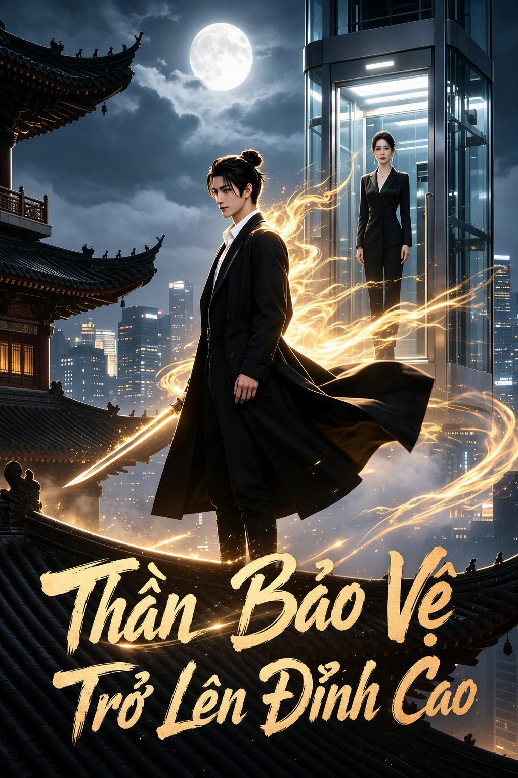 Thần Bảo Vệ Trở Lên Đỉnh Cao