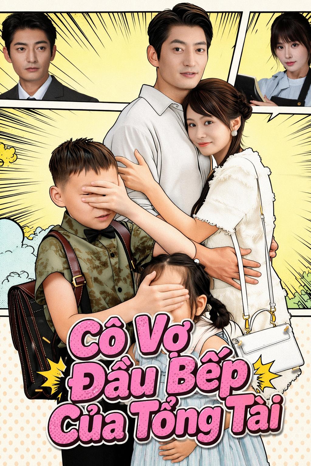 Cô Vợ Đầu Bếp Của Tổng Tài