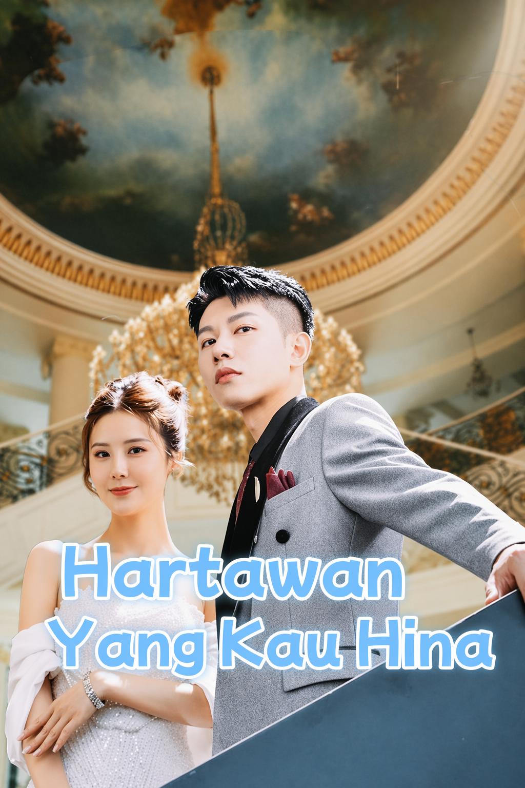 Hartawan Yang Kau Hina