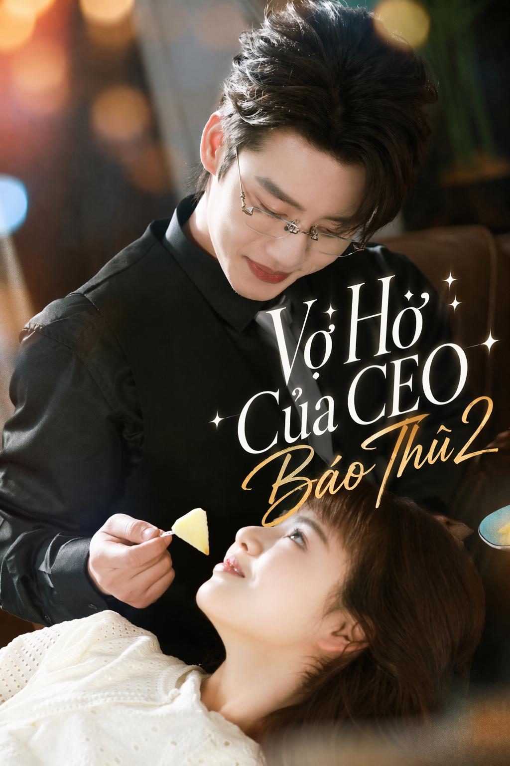 Vợ Hờ Của CEO Báo Thù 2