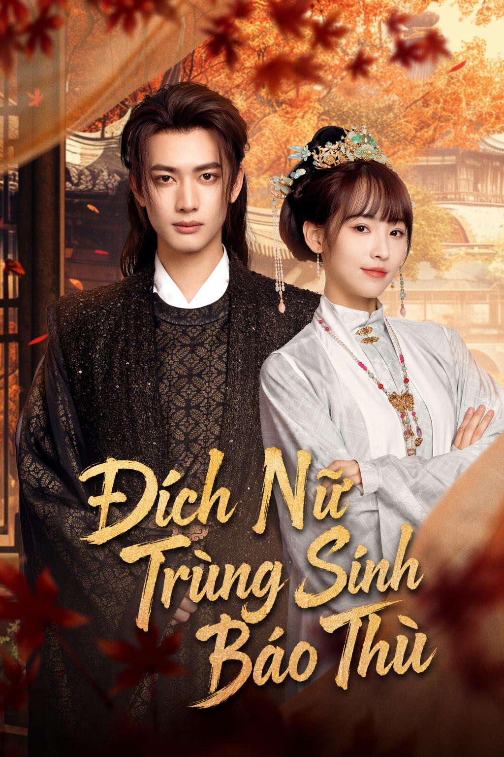 Đích Nữ Trùng Sinh Báo Thù